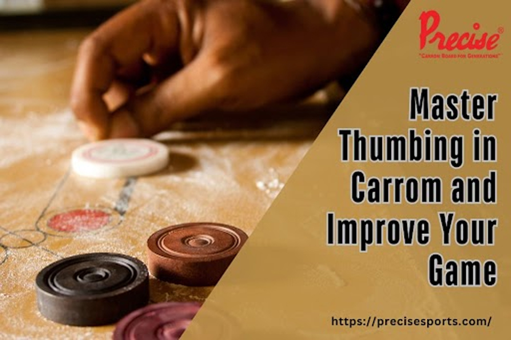 thumbing in carrom
